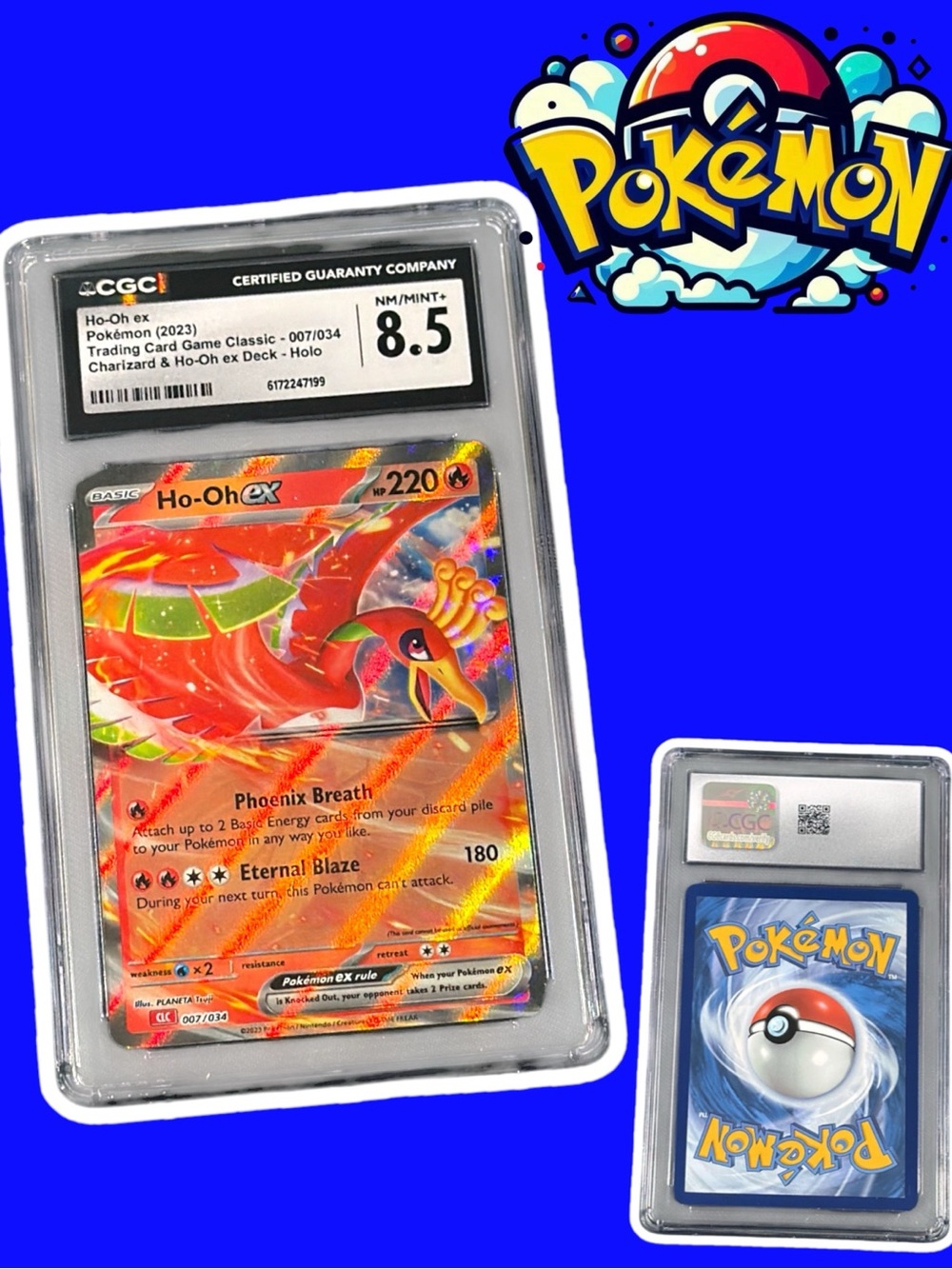 CGC 8.5 Ho-Oh ex 007/034 Holo - Pokémon TCG Classic (2023)